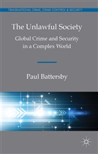 P. Battersby, Paul Battersby - Unlawful Society