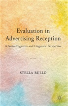 S Bullo, S. Bullo, Stella Bullo - Evaluation in Advertising Reception