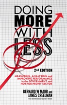 J Creelman, J. Creelman, James Creelman, James Marr Creelman, Marr, B Marr... - Doing More With Less