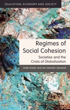 Green, A Green, A. Green, Andy Green, Andy Janmaat Green, J Janmaat... - Regimes of Social Cohesion