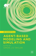 S. Taylor, Simon Taylor, Taylor, S Taylor, S. Taylor, Simon Taylor... - Agent-Based Modelling and Simulation