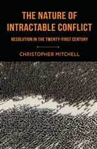 C Mitchell, C. Mitchell, Christopher Mitchell - Nature of Intractable Conflict