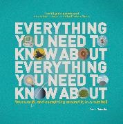 Daniel Tatarsky - Everything You Need to Know About Everything You Need to Know About Your World, and Everything in It, in a Nutshell