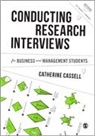 Catherine Cassell, Cathy Cassell, Professor Catherine Cassell, Cassell Cathy - Conducting Research Interviews for Business and Management Students