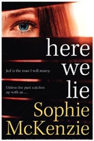 Sophie McKenzie, McKenzie Sophie, Sophie Mckenzie - Here We Lie