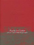 Bruce Albert, Albert Bourguignon/c, Collectif, COLLECTIF VOL 2, Fei Dawei, Regis Durand... - Fondation Cartier pour l'art contemporain : 30 ans. Vol. 2. Album : 1984-2014