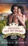 Shirlee Busbee - Deceive Not My Heart (The Louisiana Ladies Series, Book 1)