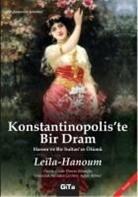 Lela Leïla Hanoum - Konstantinopoliste Bir Dram