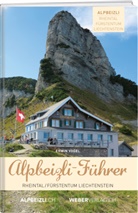 Erwin Vogel - Alpbeizli-Führer Rheintal / Fürstentum Liechtenstein