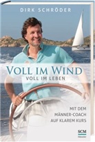 Dirk Schröder - Voll im Wind - voll im Leben