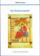 Manfred Krüger - Das Markusevangelium