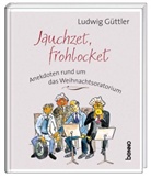 Ludwig Güttler, Andreas Scheibner, Andreas Scheibner - Jauchzet, frohlocket