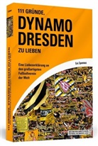 Eric Spannaus - 111 Gründe, Dynamo Dresden zu lieben