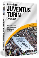 Roman Mandelc - 111 Gründe, Juventus Turin zu lieben
