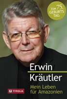 Josef Bruckmoser, Erwi Kräutler, Erwin Kräutler - Mein Leben für Amazonien