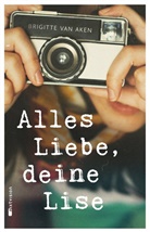 Brigitte van Aken, Brigitte van Aken, Birgit Erdmann - Alles Liebe, deine Lise