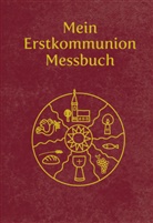 Maria Radziwon, Sybille Tezzele-Kramer, Sybille Tezzele-Kramer - Mein Erstkommunion-Messbuch - Kunstleder