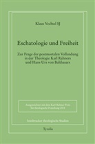 Klaus Vechtel, Klaus Vechtel SJ - PoD - Eschatologie und Freiheit