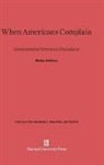 Walter Gellhorn - When Americans Complain