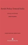 Robert H. Donaldson - Soviet Policy Toward India