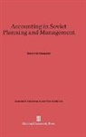 Robert W. Campbell - Accounting in Soviet Planning and Management