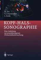 Heinric Iro, Heinrich Iro, Uttenweiler, V Uttenweiler, V. Uttenweiler, J Zenk... - Kopf-Hals-Sonographie