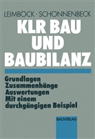 Ego Leimböck, Egon Leimböck, Hermann Schönnenbeck - KLR Bau und Baubilanz