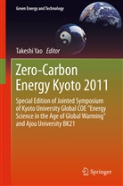 Takesh Yao, Takeshi Yao - Zero-Carbon Energy Kyoto 2011