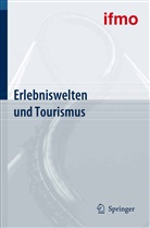 Walte Hell, Walter Hell - Erlebniswelten und Tourismus