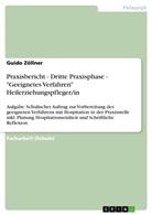 Guido Zöllner - Praxisbericht - Dritte Praxisphase - "Geeignetes Verfahren" Heilerziehungspfleger/in