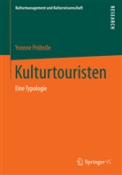 Yvonne Pröbstle - Kulturtouristen