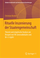 Christian Becker - Rituelle Inszenierung der Staatengemeinschaft