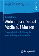 Daniela Eilers - Wirkung von Social Media auf Marken