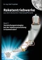 Olaf Przybilski - Raketentriebwerke aus dem deutschen Heereswaffenamt