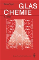 Werner Vogel - Glaschemie