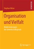 Stephan Meise - Organisation und Vielfalt