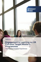 Lisha Liu - Engagement in Learning on UK Full-time Taught Master's Programmes