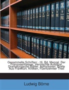 Ludwig Börne, Ludwig Brne - Gesammelte Schriften: -16. Bd. Menzel D