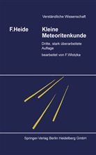 Fritz Heide, Frank Wlotzka - Kleine Meteoritenkunde