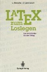 Luzi Dietsche, Luzia Dietsche, Joachim Lammarsch - LaTeX zum Loslegen
