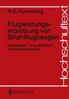 Richard E Rosenberg, Richard E. Rosenberg - Flugleistungserprobung von Strahlflugzeugen