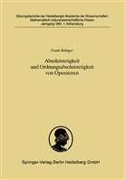 Frank Räbiger - Absolutstetigkeit und Ordnungsabsolutstetigkeit von Operatoren