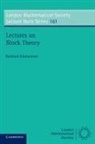 Burkhard K¿lshammer, Burkhard Kulshammer - Lectures on Block Theory