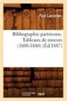 Paul Lacombe, Lacombe p, LACOMBE PAUL - Bibliographie parisienne.