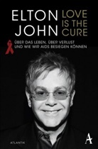 Elton John, Elton (Sir) John, Sir Elton John - Love is the Cure