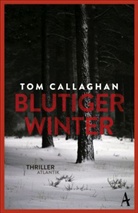 Tom Callaghan - Blutiger Winter