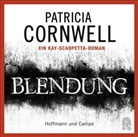 Patricia Cornwell, Sandra Borgmann - Blendung, 6 Audio-CDs (Hörbuch)