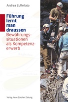 Andrea Zuffellato - Führung lernt man draussen