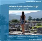 Agnes Kaiser Rekkas, Agnes (Dr.) Kaiser Rekkas - Helenas Reise durch den Kopf, Audio-CD (Hörbuch)