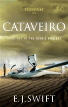 E J Swift, E. J. Swift, Edward J. Swift - Cataveiro